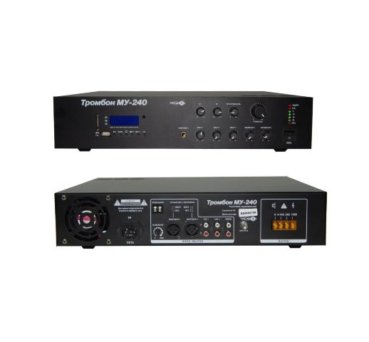 Микшер-усилитель трансляционный ТРОМБОН Тромбон МУ-240